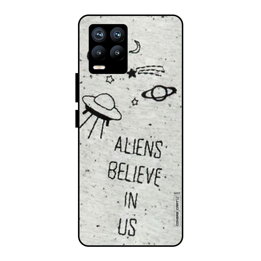 Aliens Believe In Us Metal Back Case for Realme 8 Pro