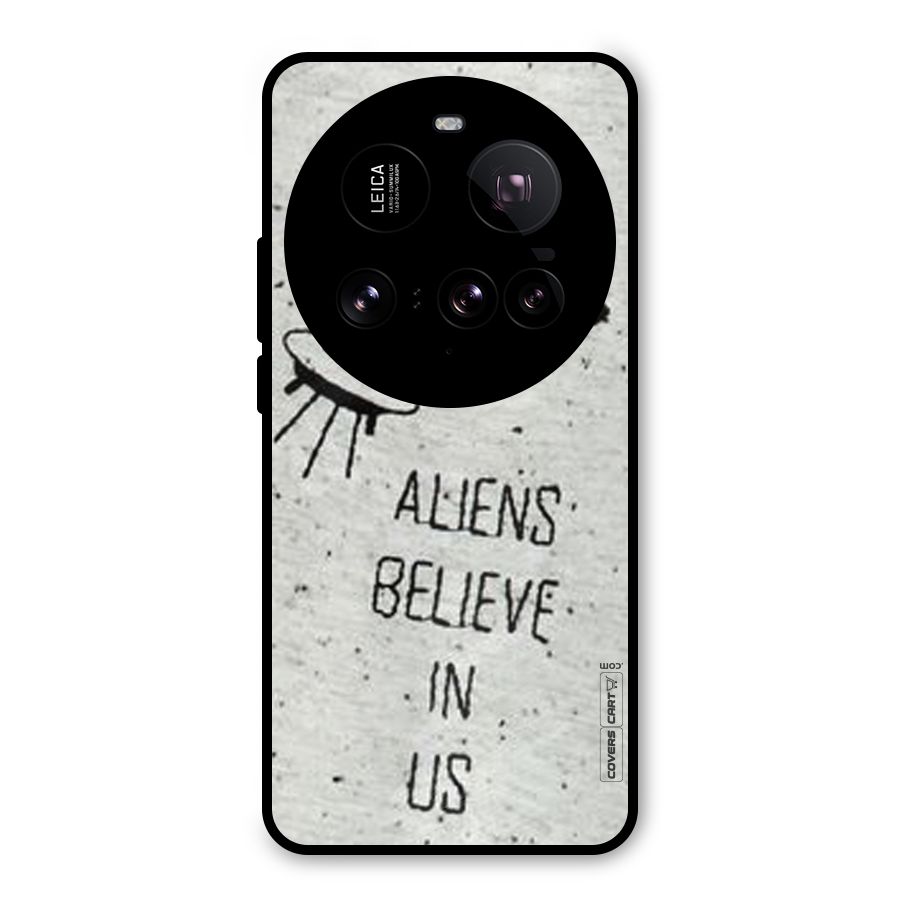 Aliens Believe In Us Metal Back Case for Xiaomi 15 Ultra