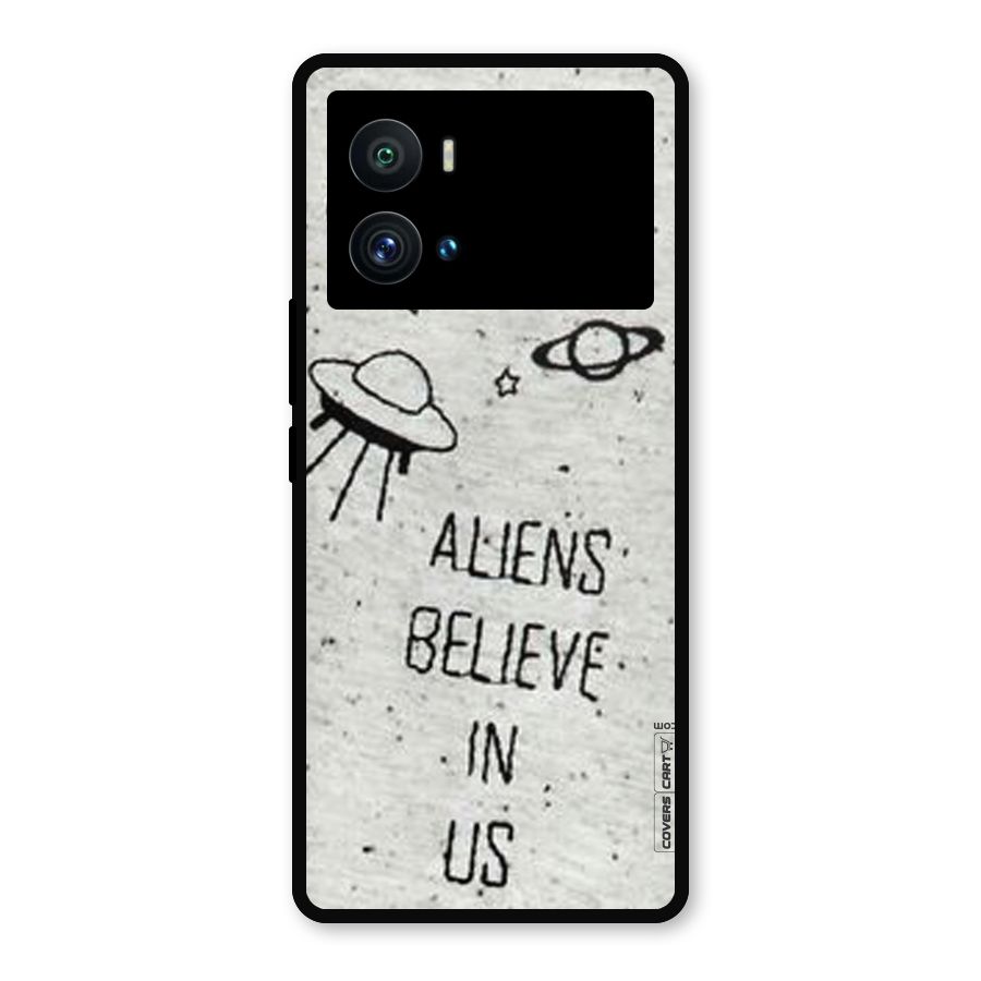 Aliens Believe In Us Metal Back Case for iQOO 9 Pro