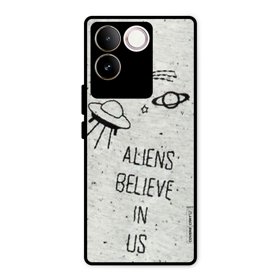 Aliens Believe In Us Metal Back Case for iQOO Z7 Pro