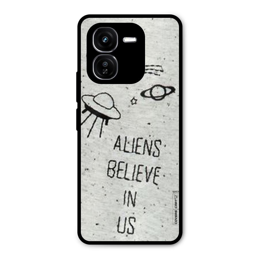 Aliens Believe In Us Metal Back Case for iQOO Z9x