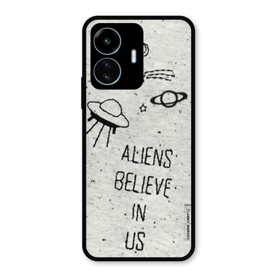 Aliens Believe In Us Metal Back Case for vivo iQOO Z6 Lite 5G
