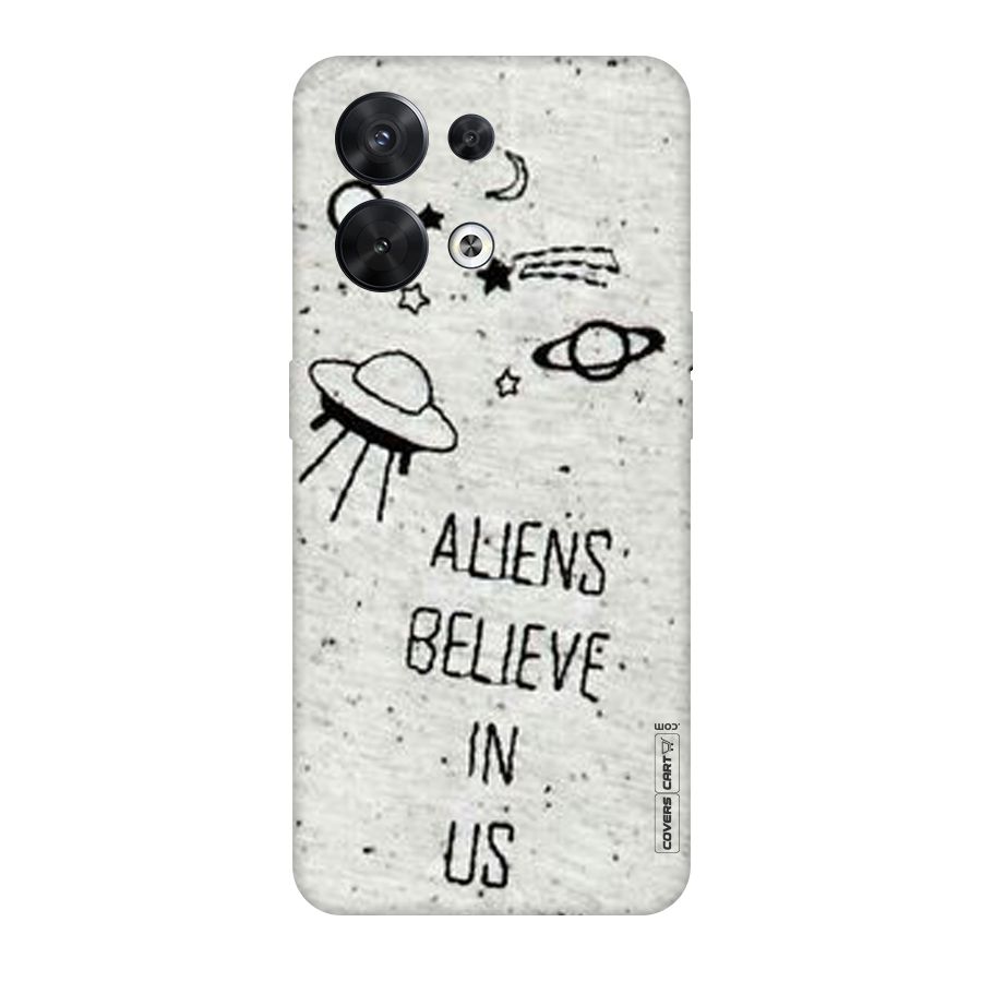 Aliens Believe In Us Original Polycarbonate Back Case for Oppo Reno8 5G