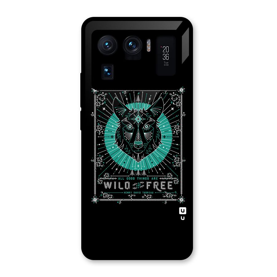 All Good Things Wild and Free Glass Back Case for Mi 11 Ultra