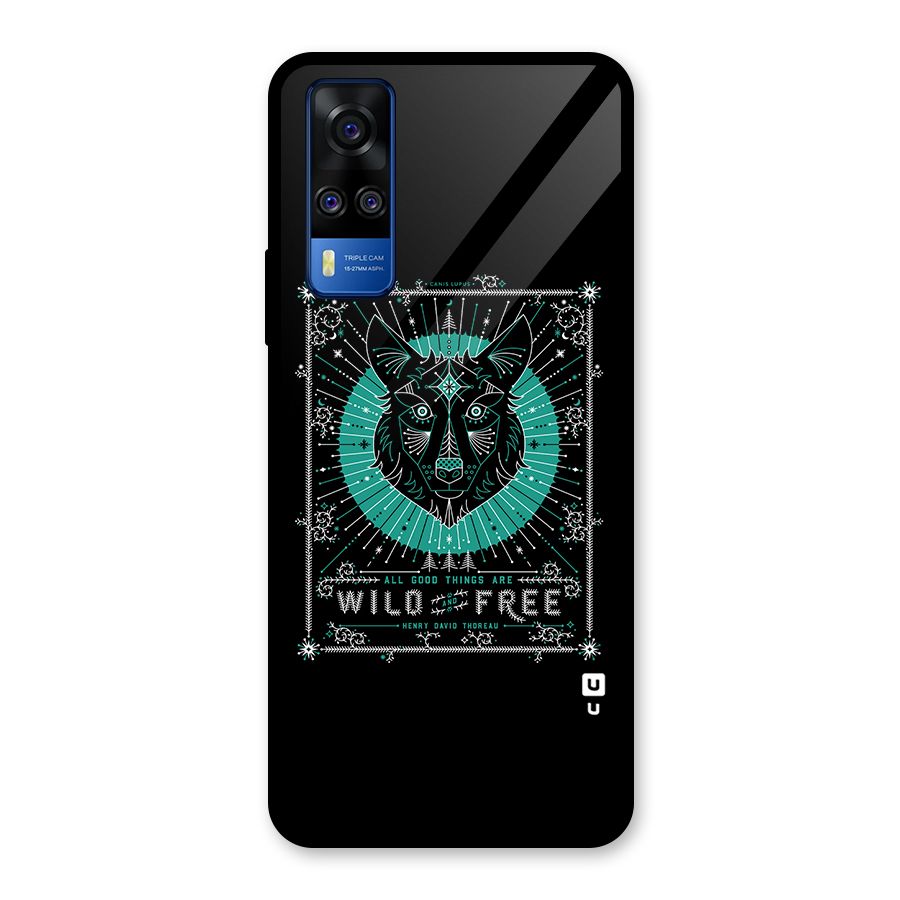 All Good Things Wild and Free Glass Back Case for Vivo Y31