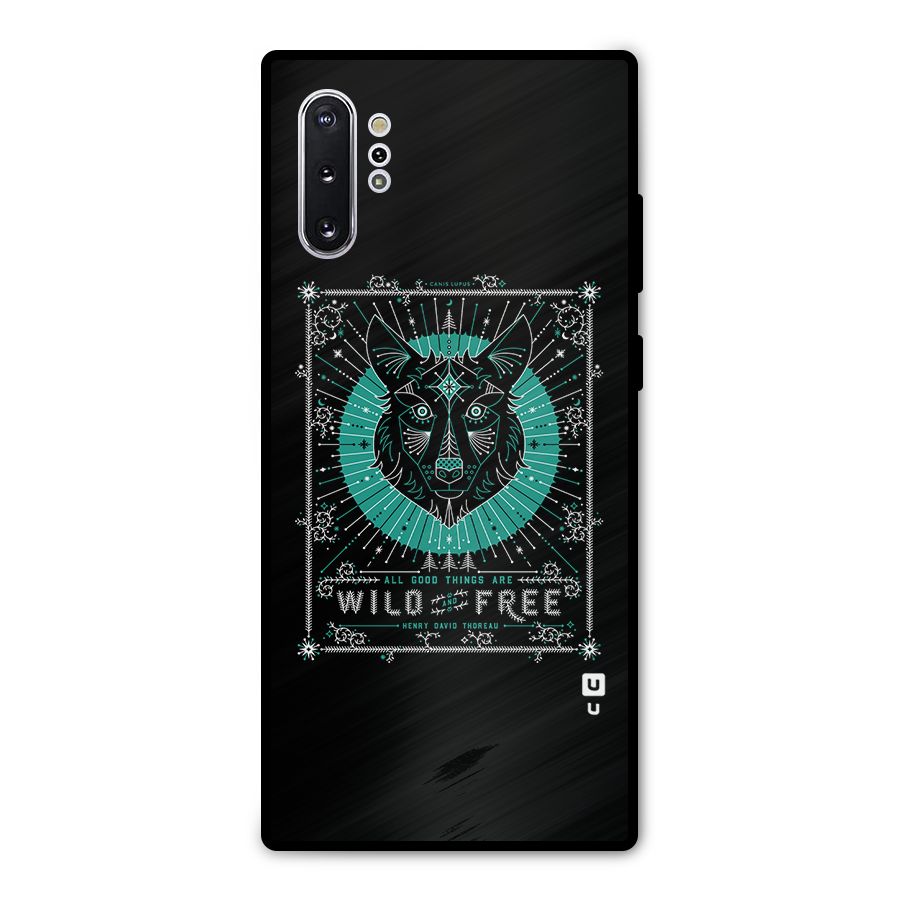 All Good Things Wild and Free Metal Back Case for Galaxy Note 10 Plus
