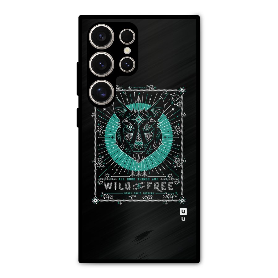 All Good Things Wild and Free Metal Back Case for Galaxy S24 Ultra