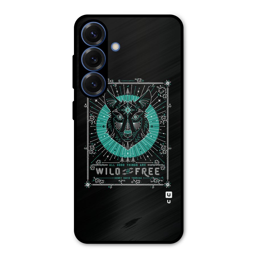 All Good Things Wild and Free Metal Back Case for Galaxy S25