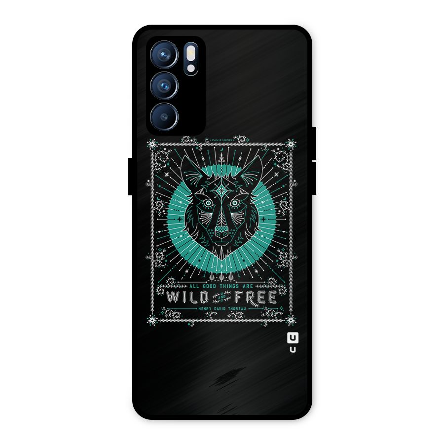All Good Things Wild and Free Metal Back Case for Oppo Reno6 5G