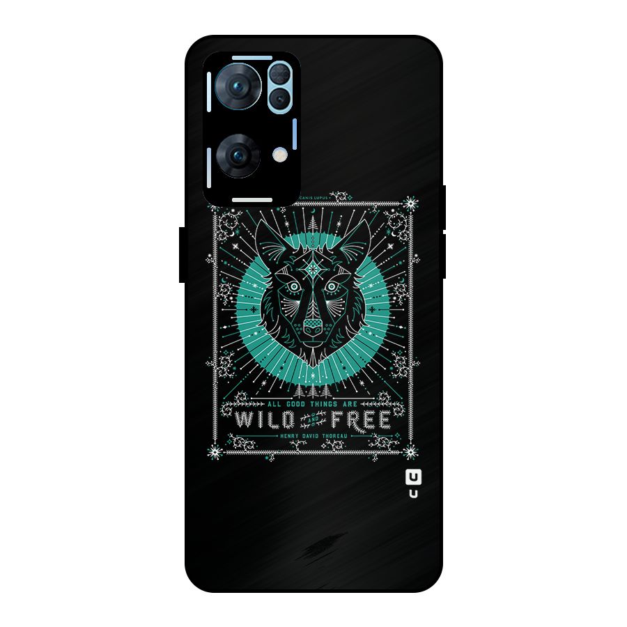 All Good Things Wild and Free Metal Back Case for Oppo Reno7 Pro 5G