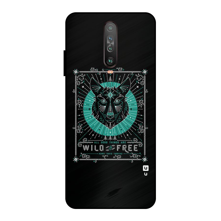 All Good Things Wild and Free Metal Back Case for Poco X2