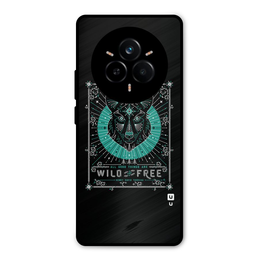 All Good Things Wild and Free Metal Back Case for Realme 14 Pro Plus