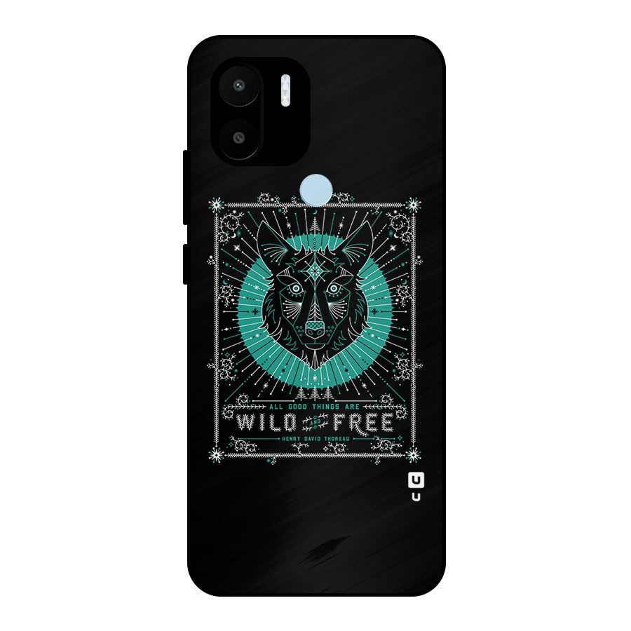 All Good Things Wild and Free Metal Back Case for Redmi A2+