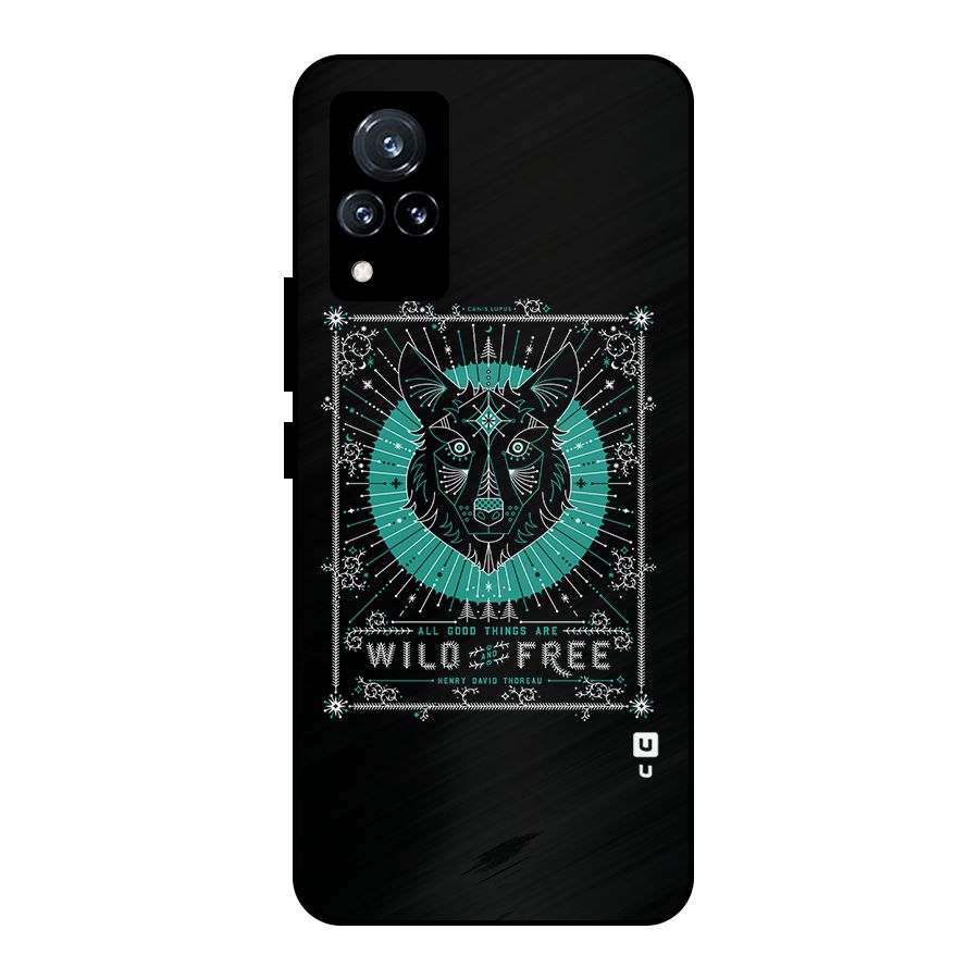 All Good Things Wild and Free Metal Back Case for Vivo V21 5G