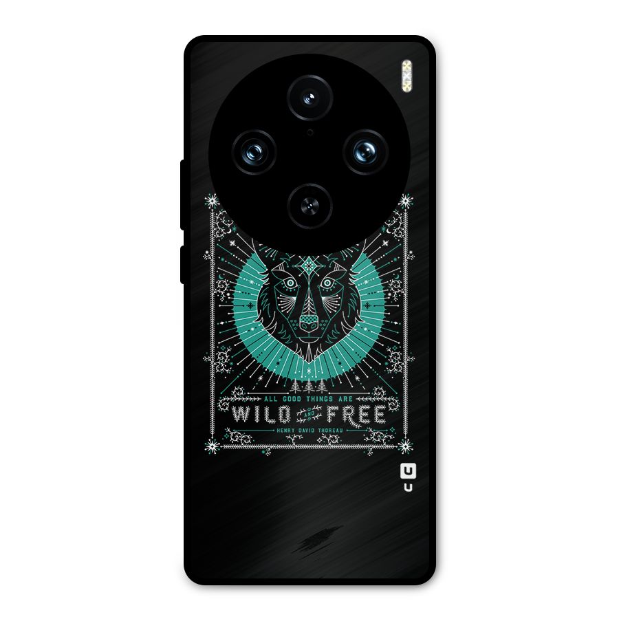 All Good Things Wild and Free Metal Back Case for Vivo X100 Pro