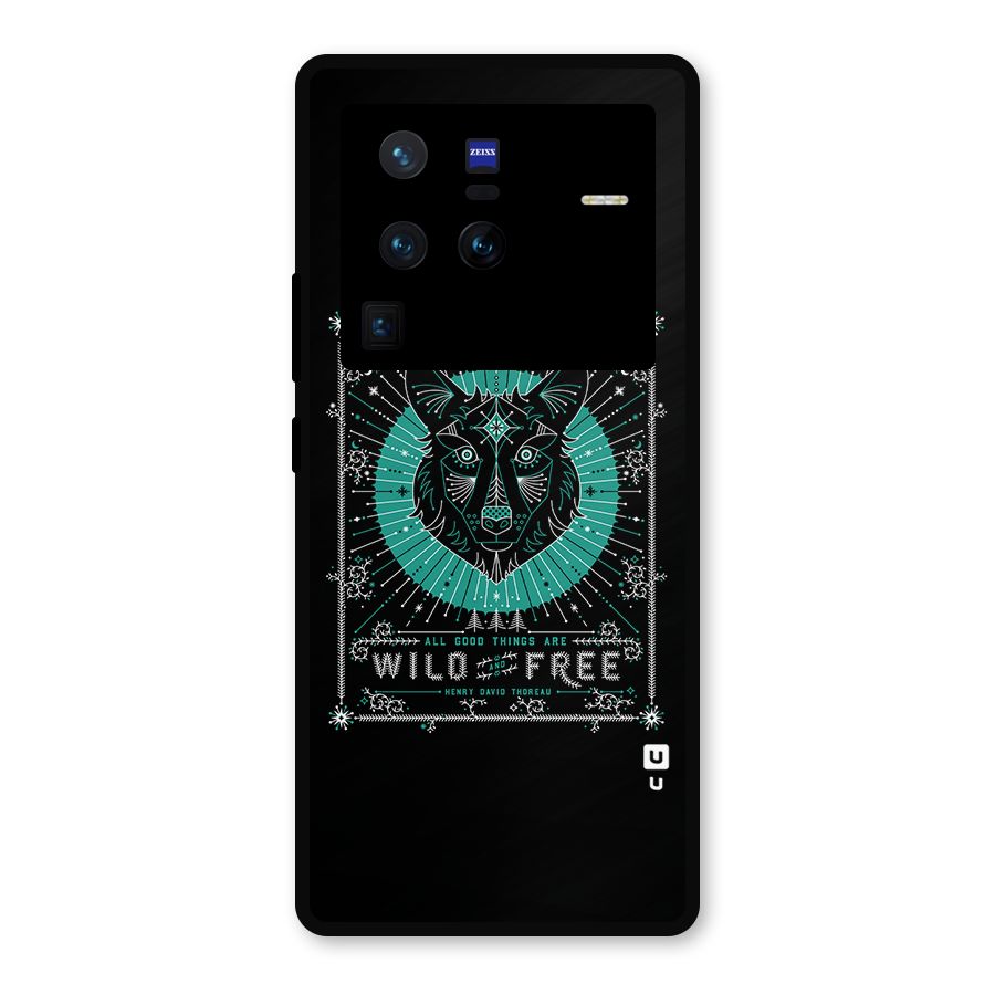 All Good Things Wild and Free Metal Back Case for Vivo X80 Pro