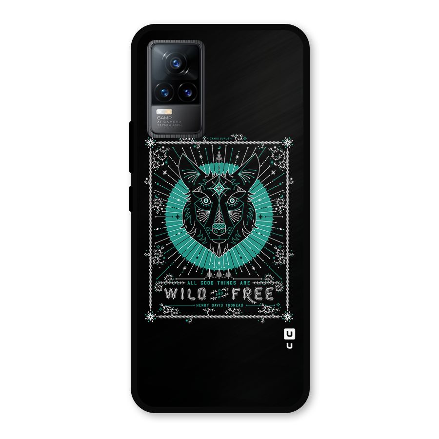 All Good Things Wild and Free Metal Back Case for Vivo Y73