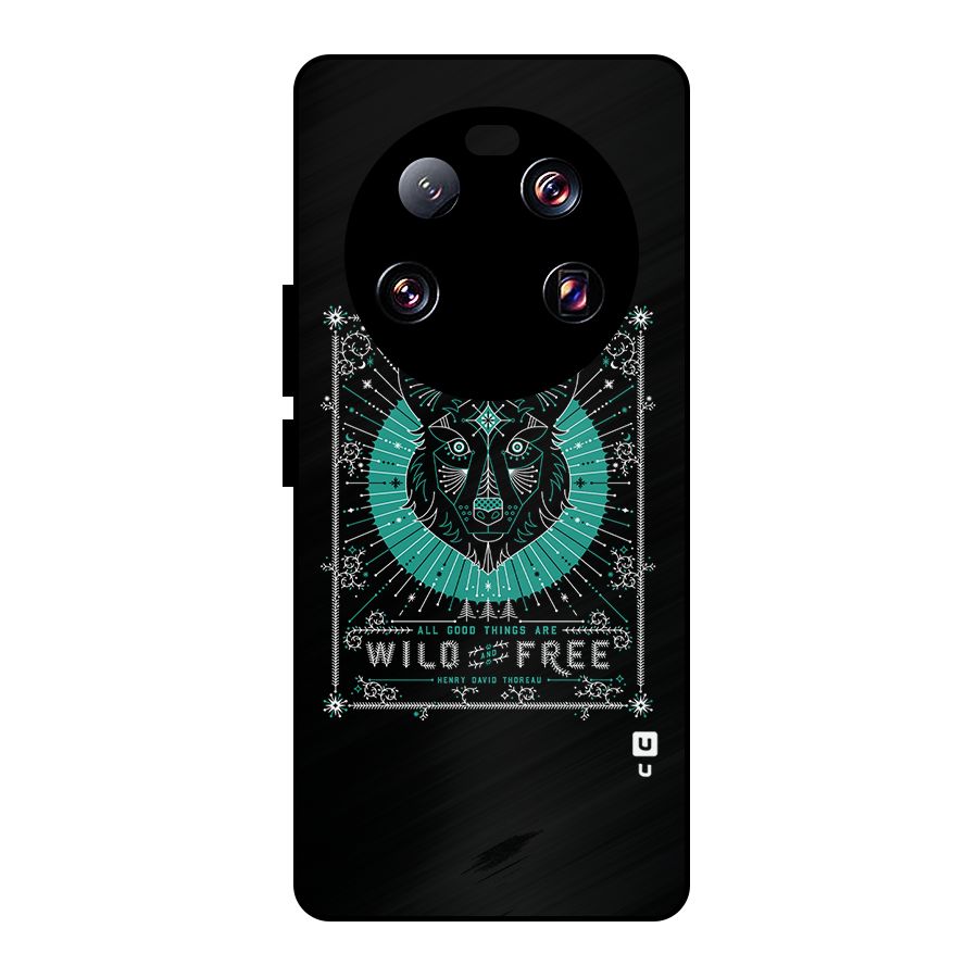 All Good Things Wild and Free Metal Back Case for Xiaomi 13 Ultra