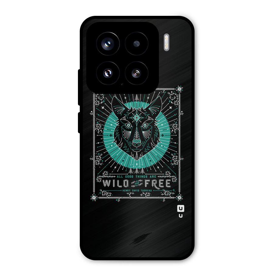 All Good Things Wild and Free Metal Back Case for Xiaomi 15