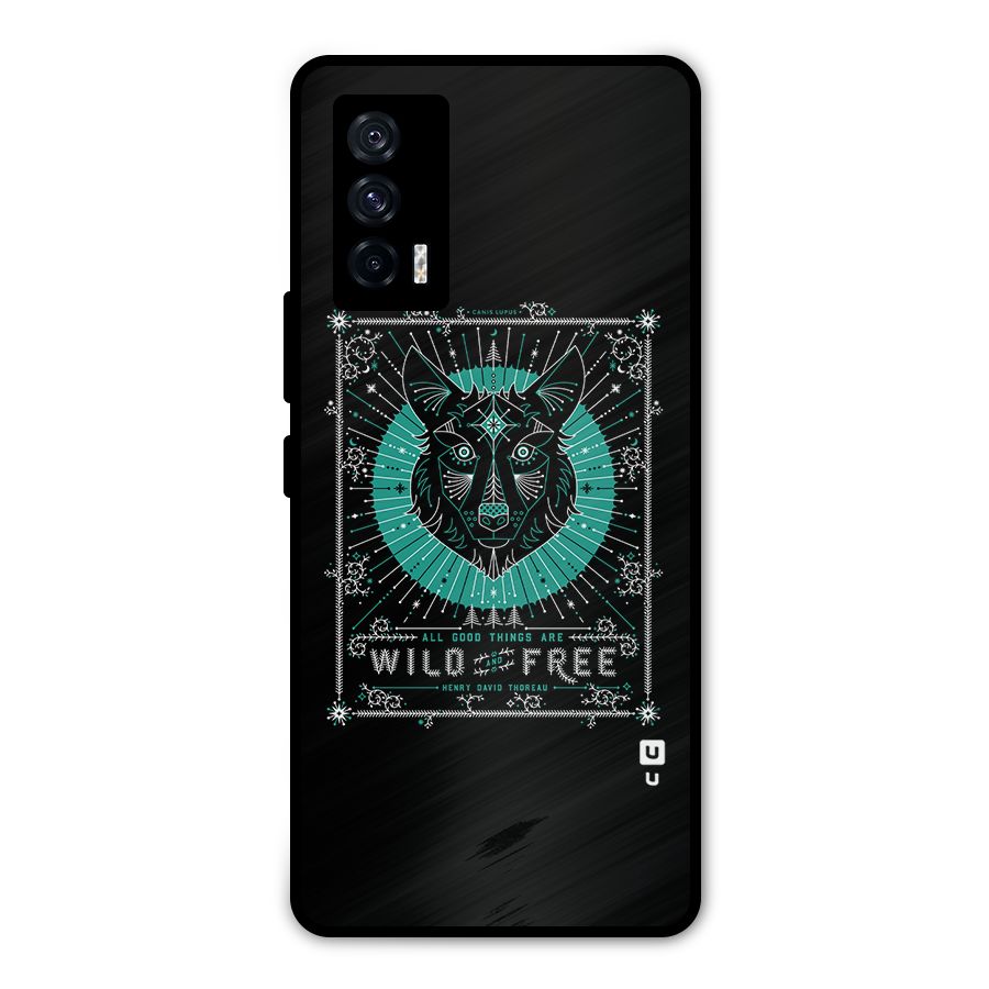 All Good Things Wild and Free Metal Back Case for iQOO 7 5G