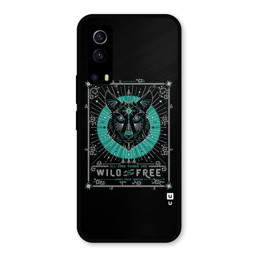 All Good Things Wild and Free Metal Back Case for iQOO Z3