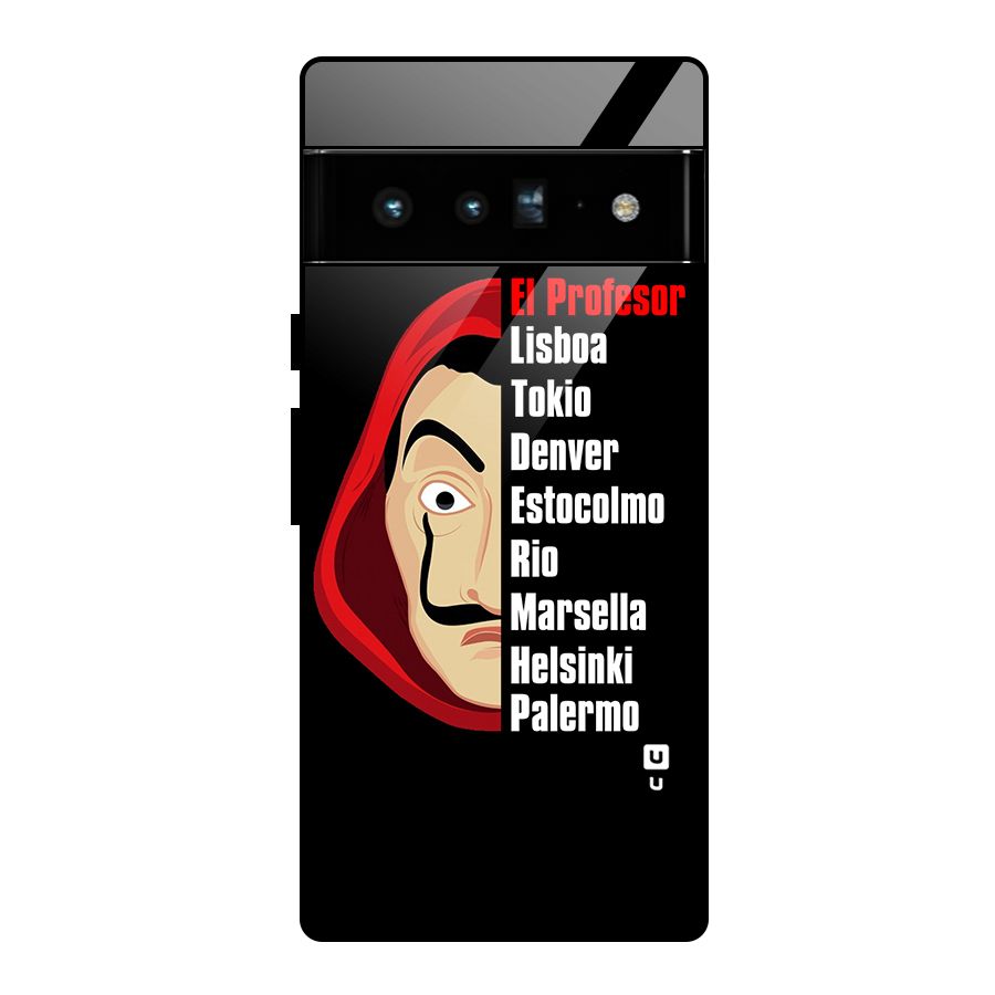 All Members Money Heist Glass Back Case for Google Pixel 6 Pro