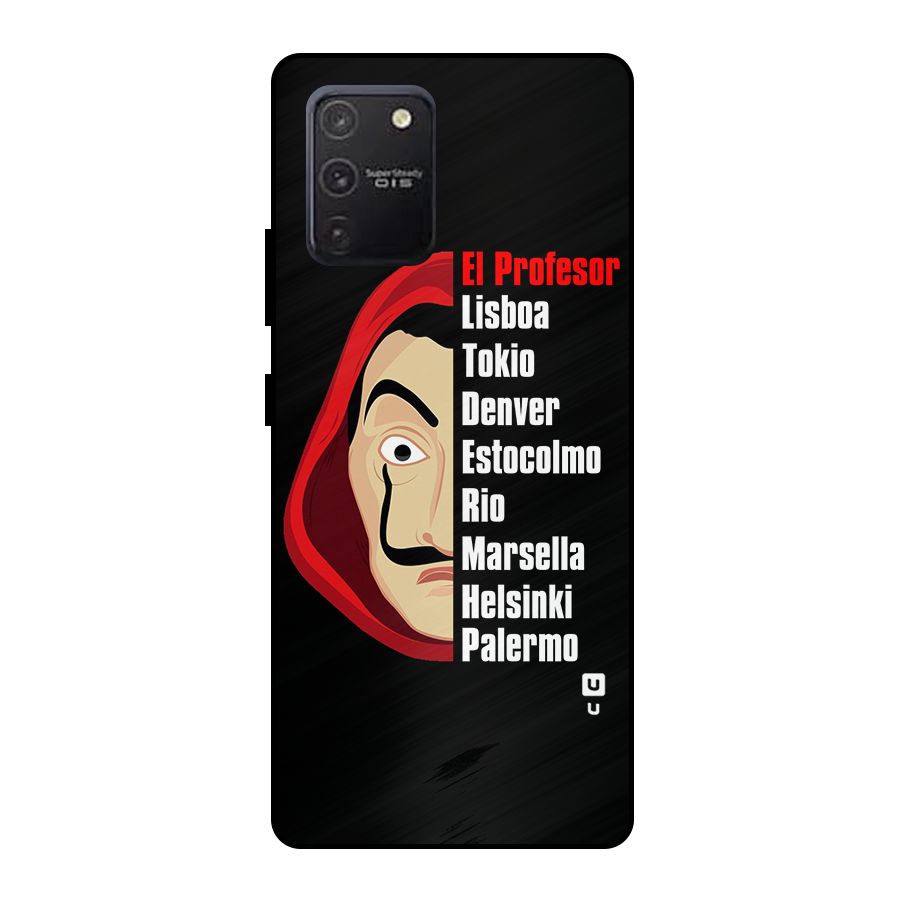 All Members Money Heist Metal Back Case for Galaxy S10 Lite