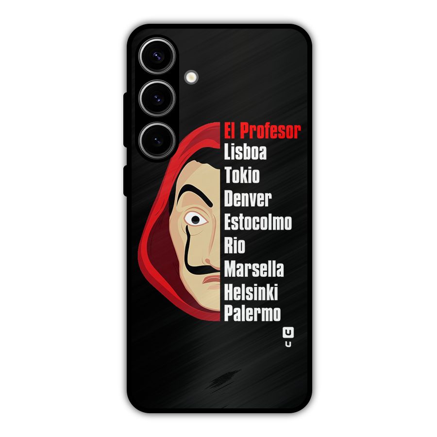 All Members Money Heist Metal Back Case for Galaxy S24 Plus