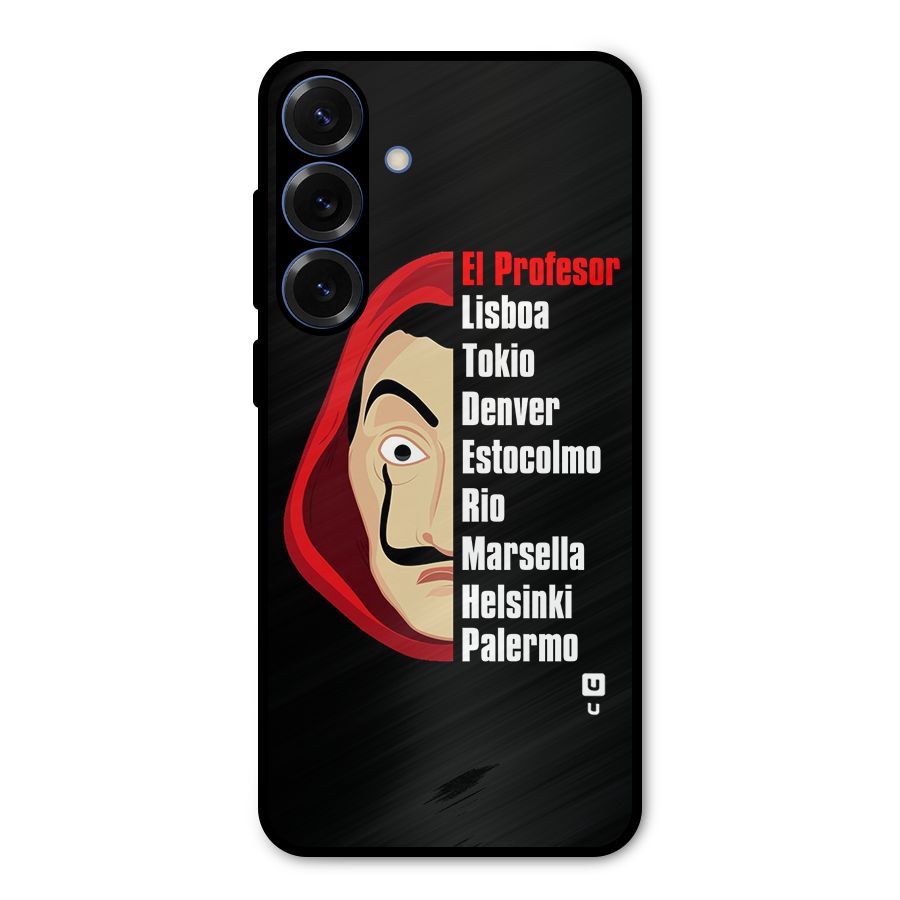 All Members Money Heist Metal Back Case for Galaxy S25 Plus