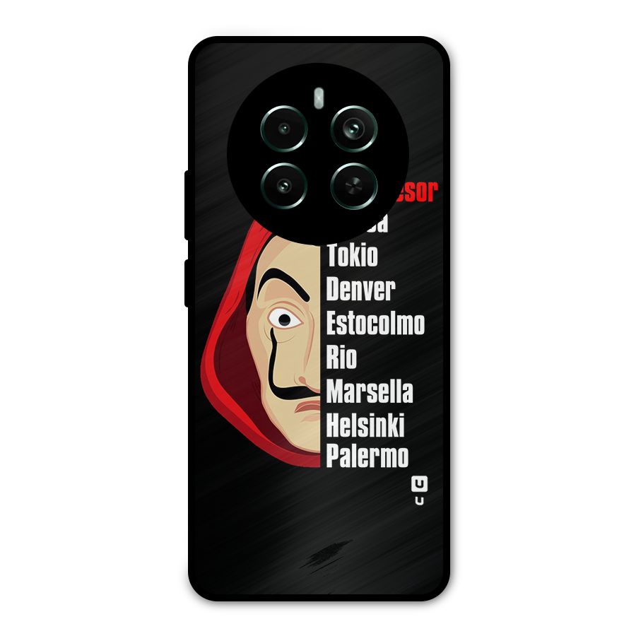 All Members Money Heist Metal Back Case for Realme 12 Pro Plus