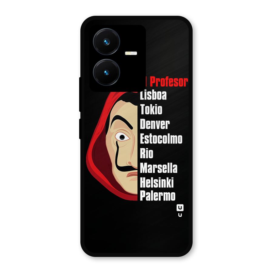 All Members Money Heist Metal Back Case for Vivo Y22s