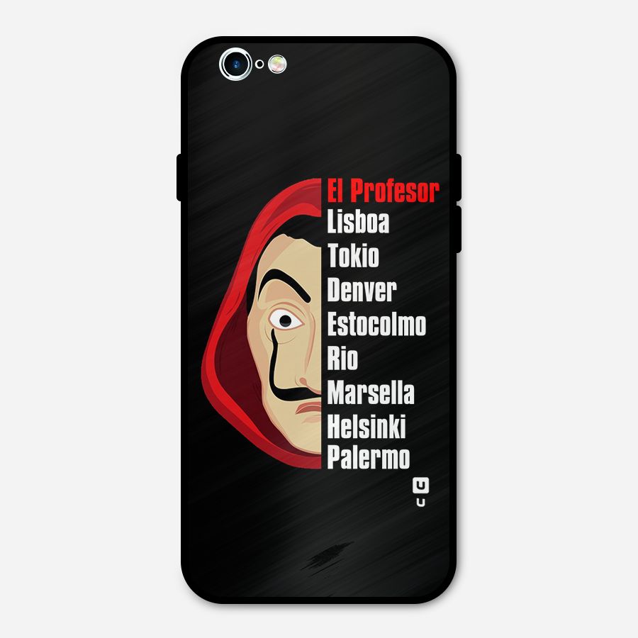 All Members Money Heist Metal Back Case for iPhone 6 6s