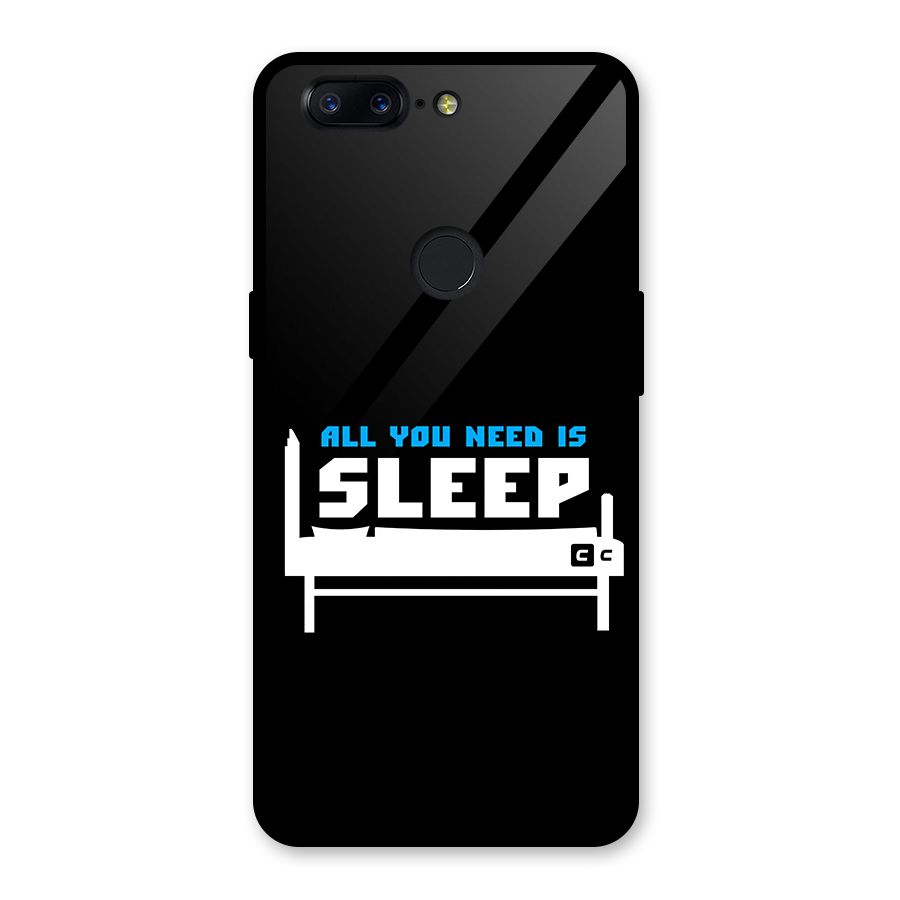 All You Need Sleep Glass Back Case for OnePlus 5T