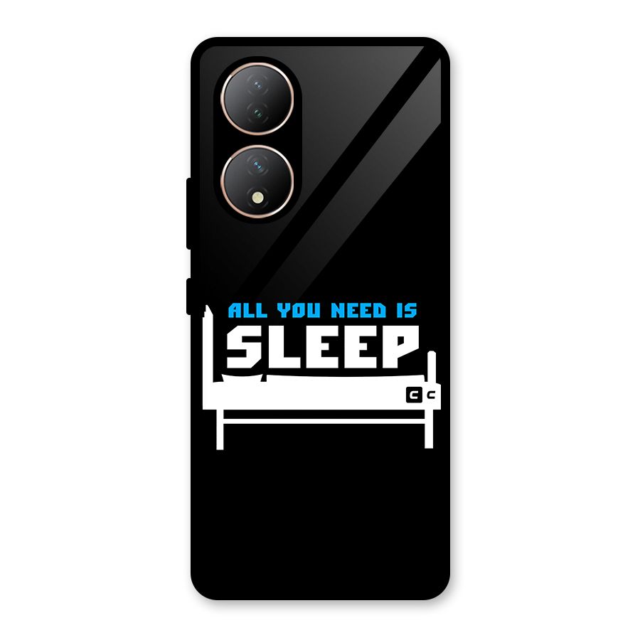 All You Need Sleep Glass Back Case for Vivo T2