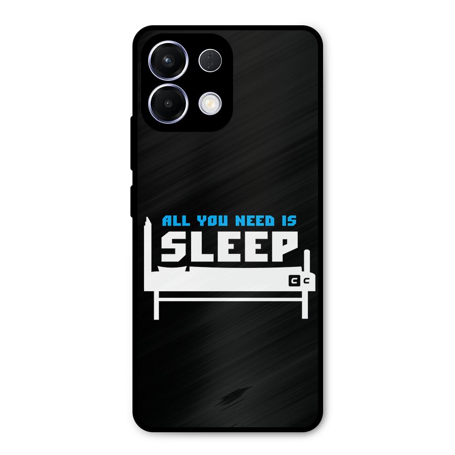 All You Need Sleep Metal Back Case for Oppo K13