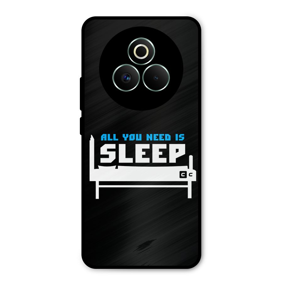 All You Need Sleep Metal Back Case for Realme P3 Pro