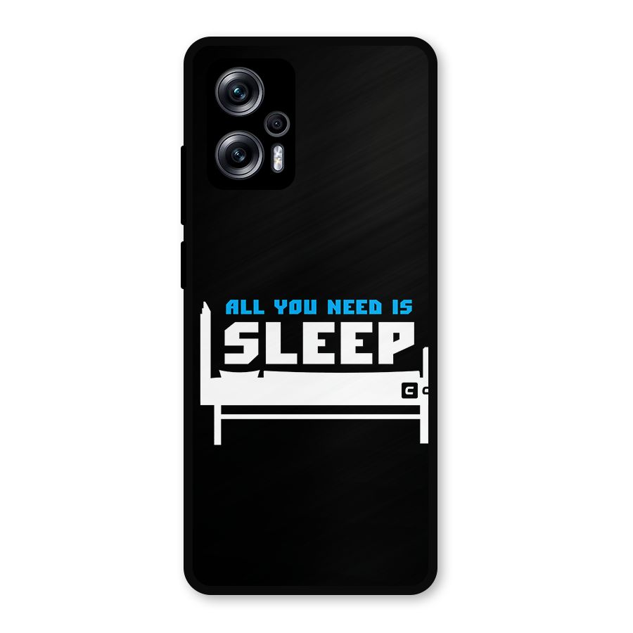 All You Need Sleep Metal Back Case for Redmi K50i