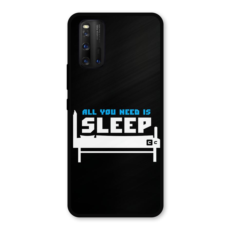 All You Need Sleep Metal Back Case for iQOO 3