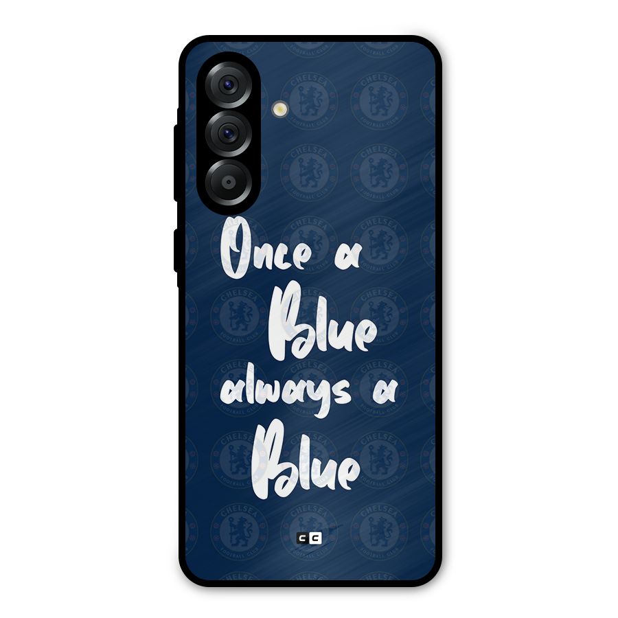 Always A Blue Metal Back Case for Galaxy A56