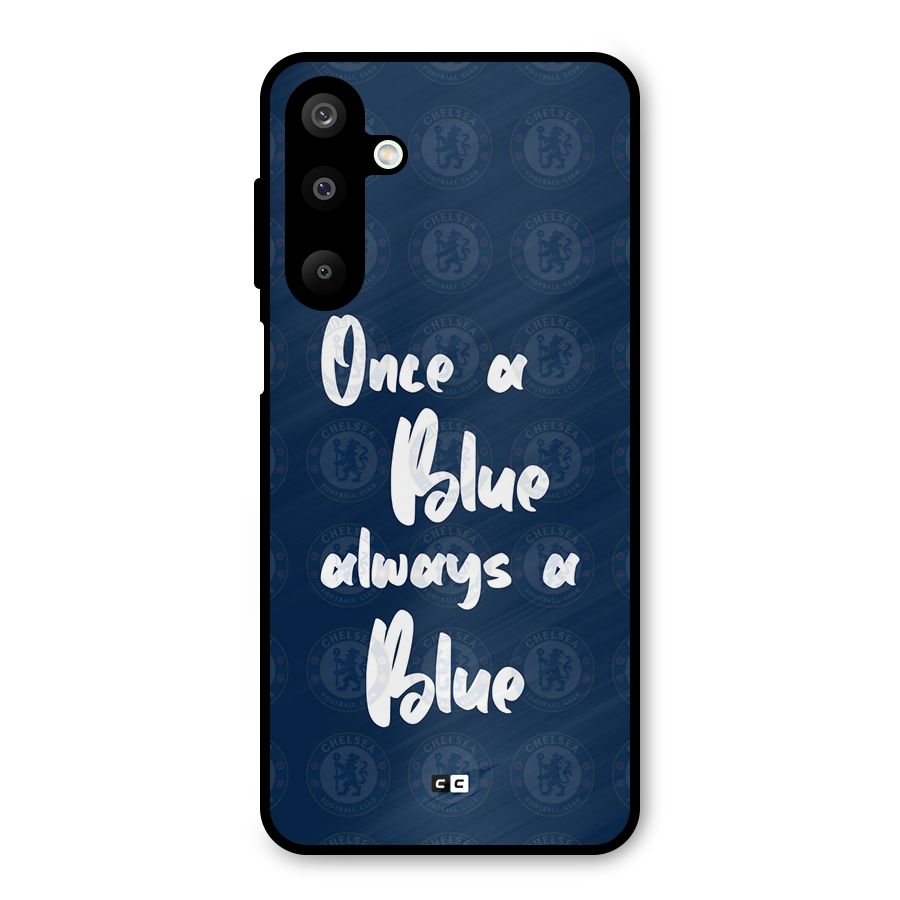 Always A Blue Metal Back Case for Galaxy M16