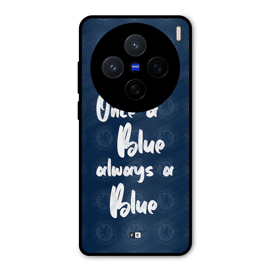 Always A Blue Metal Back Case for Vivo X200