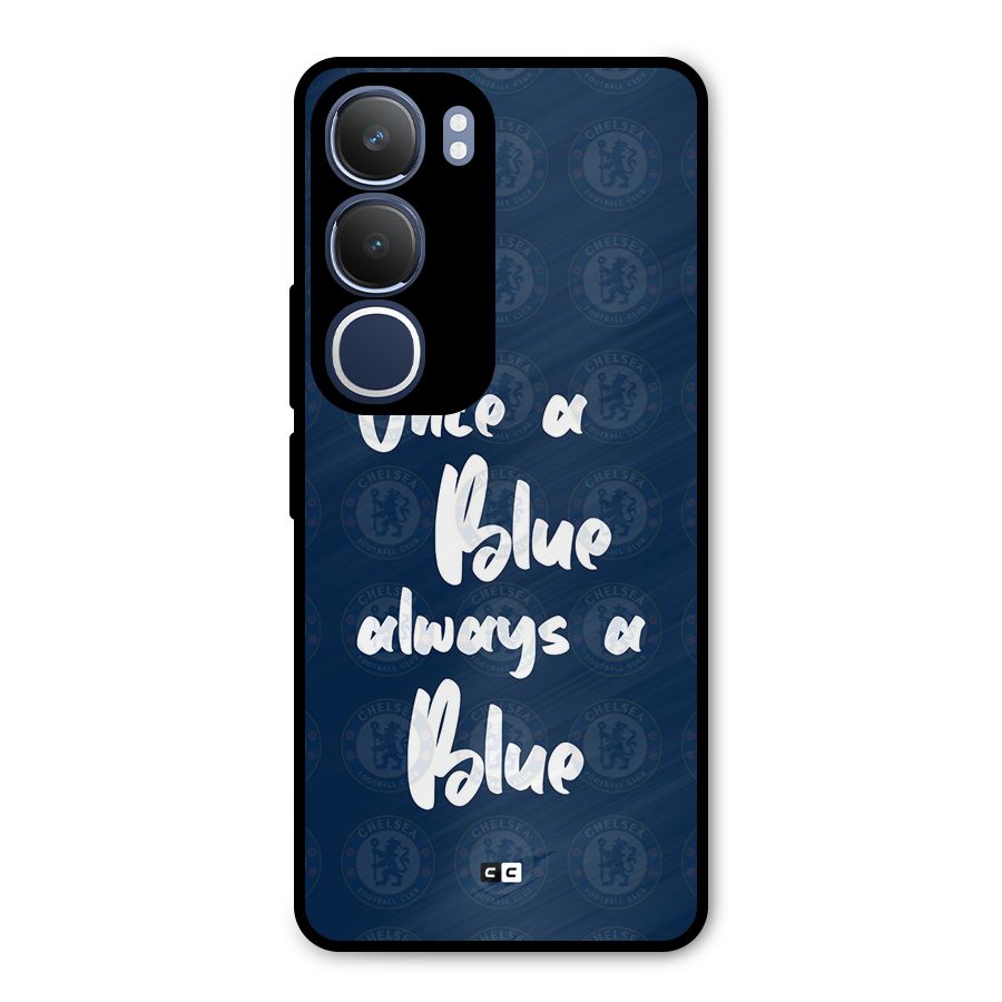 Always A Blue Metal Back Case for Vivo Y29