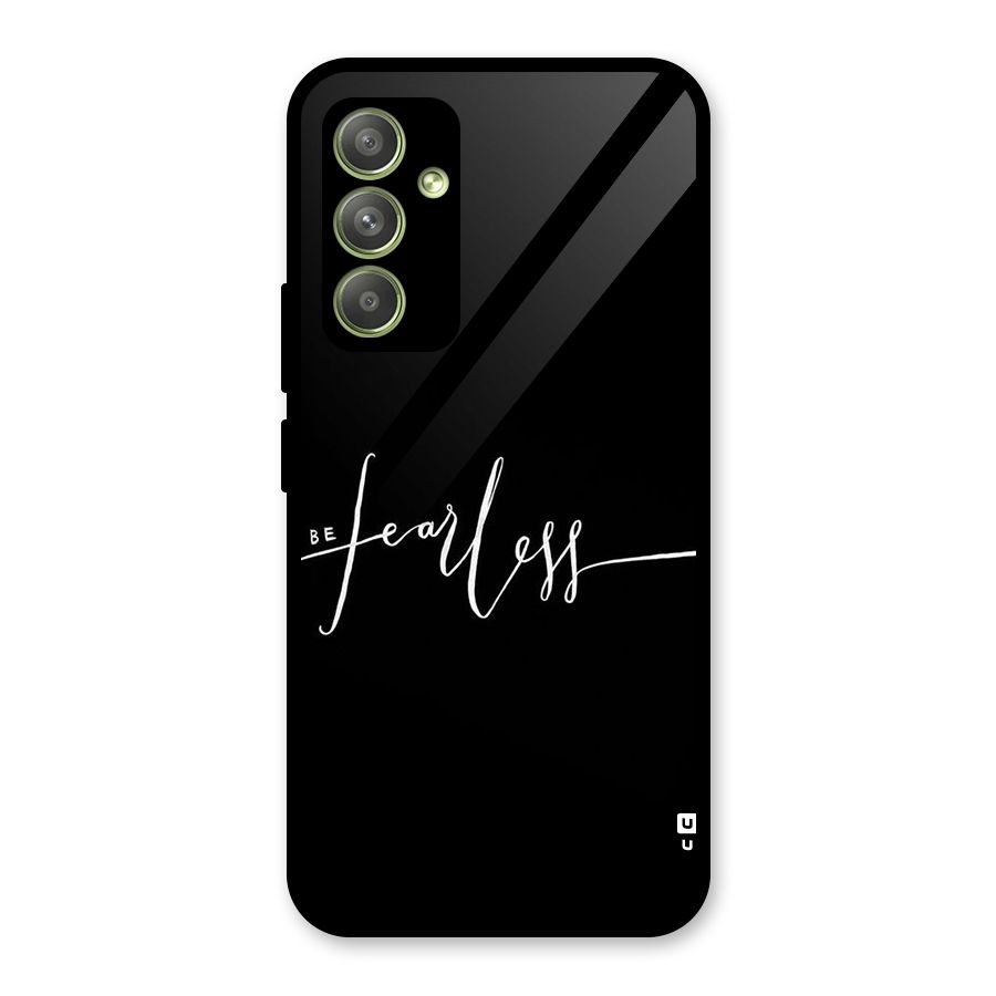 Always Be Fearless Glass Back Case for Galaxy A54