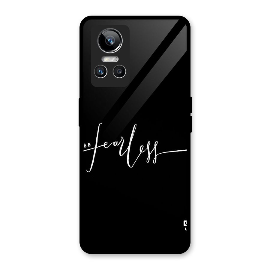 Always Be Fearless Glass Back Case for Realme GT Neo 3