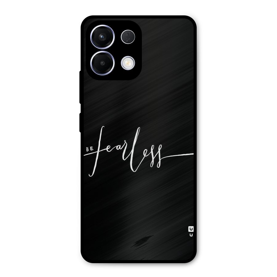 Always Be Fearless Metal Back Case for Oppo K13