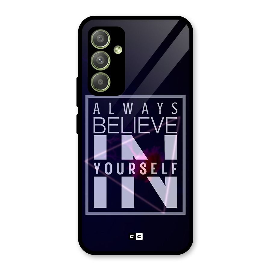 Always Believe in Yourself Glass Back Case for Galaxy A54