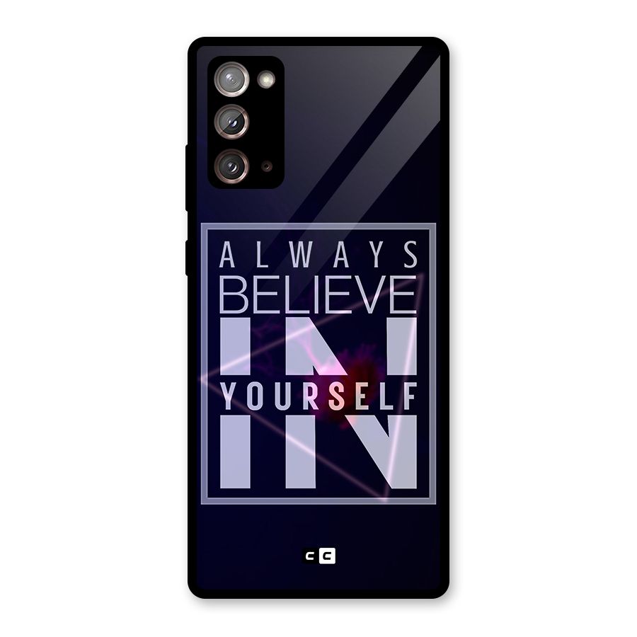 Always Believe in Yourself Glass Back Case for Galaxy Note 20