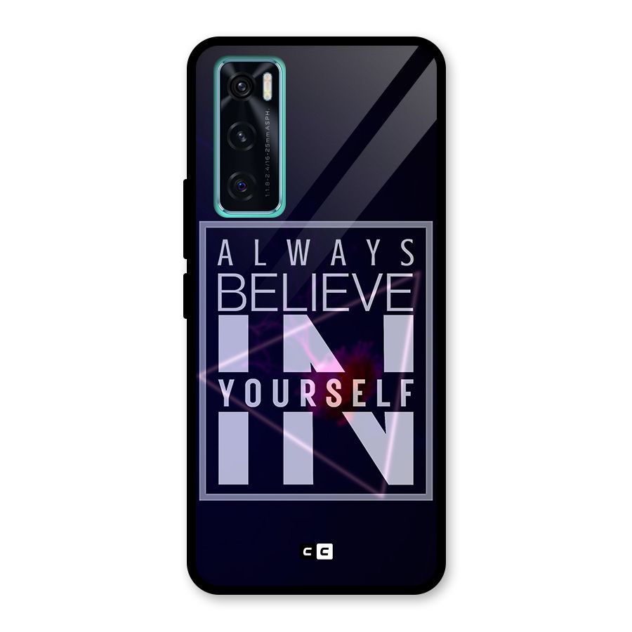 Always Believe in Yourself Glass Back Case for Vivo V20 SE
