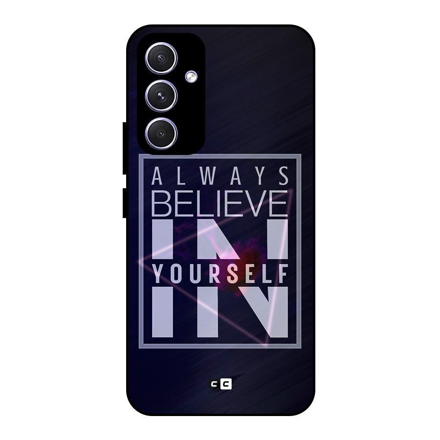 Always Believe in Yourself Metal Back Case for Galaxy A54