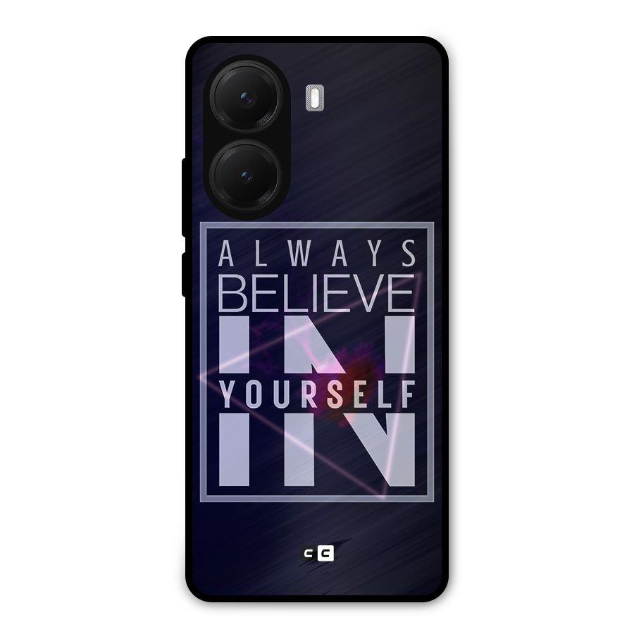 Always Believe in Yourself Metal Back Case for Poco X7 Pro